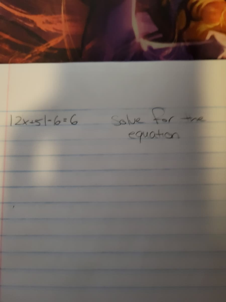 |2xas|-6=6
Solve for
equation
