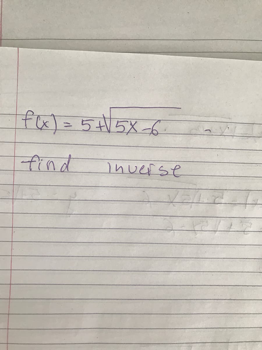 fu)=5+|5X6
find
inverse
