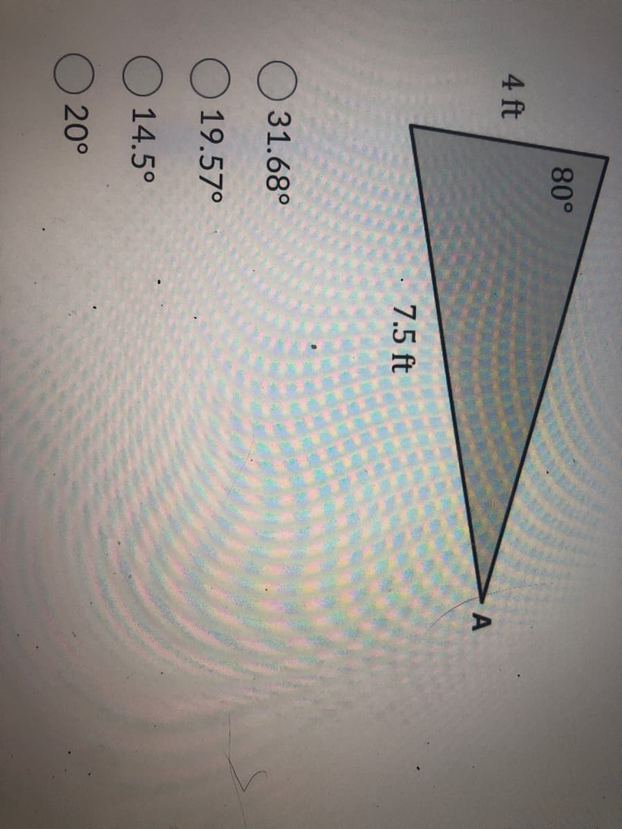 4 ft
80°
31.68°
19.57°
14.5°
20⁰
7.5 ft
- А