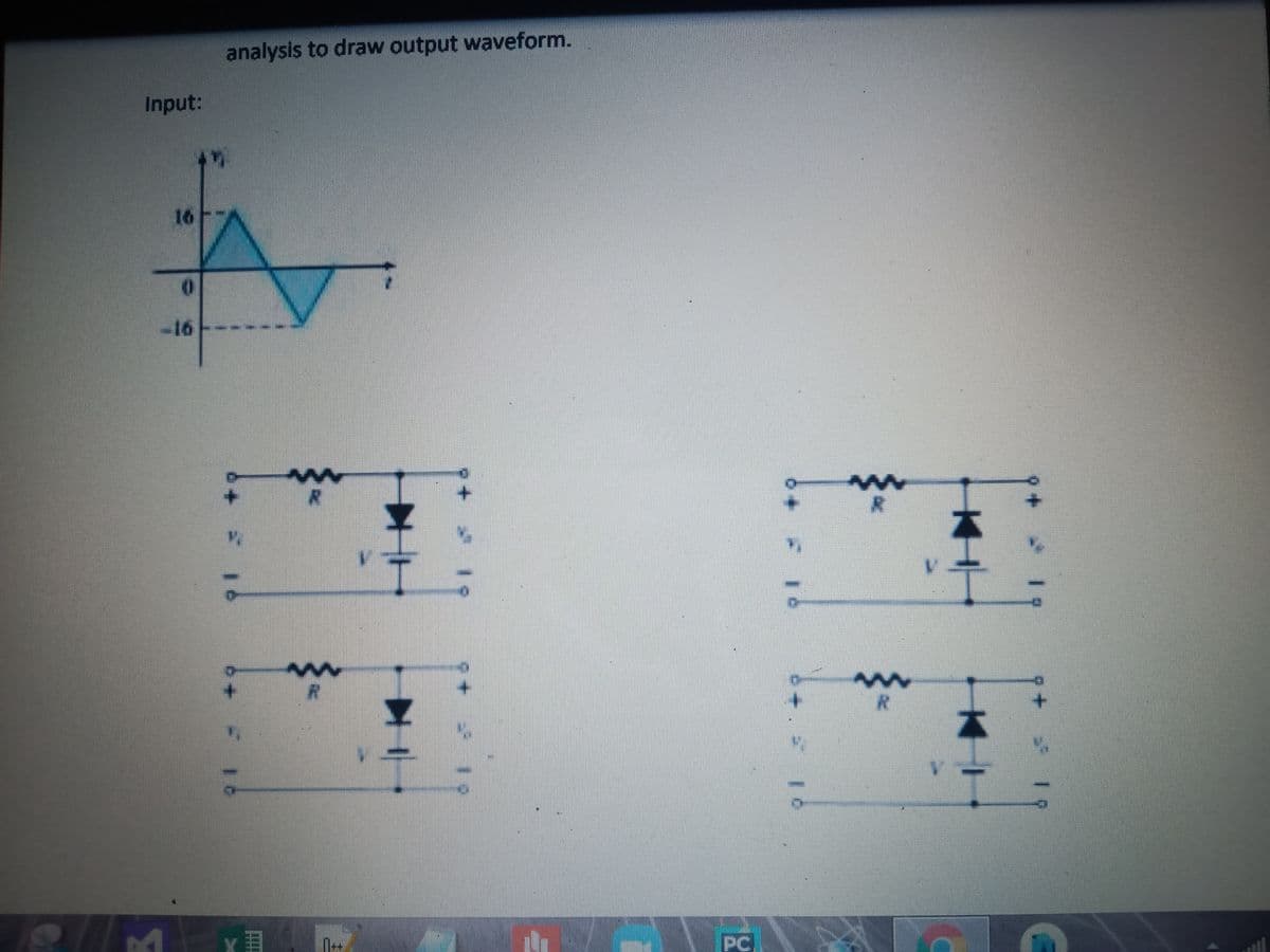 analysis to draw output waveform.
Input:
16
-16
本
本
PC.
斯
