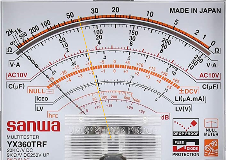 30
20
10
MADE IN JAPAN
50
5
o| 500 200 100
10
21 0
100
20
4
150
30
6
200
40
50
2
.5
+5
250
10
2
.1
1
+10 +15 +20
V.A
Iv-A
.05
-15
+1
5 10
-1
.01
-20
+2
10
АС10V
+3
|AC10V
+25
-3
5
-25
C(uF)
-4
| CluF)
+5
+DCVl
LI(uA.mA)
LV(V)
dBl
INULL
|ICEO
100 200
500 1000
50
+15
+20
LV
IhFe
+10
+22
sanwa
OROP SHOCK PROCE
NULL
DROP PROOF METER
MULTITESTER
FUSE
YX360TRF
1DIODE
20KQN DC
9KQN DC250V UP
PROTECTION
