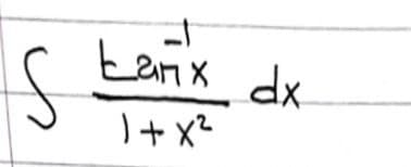 tanx
dx
I+ x²
