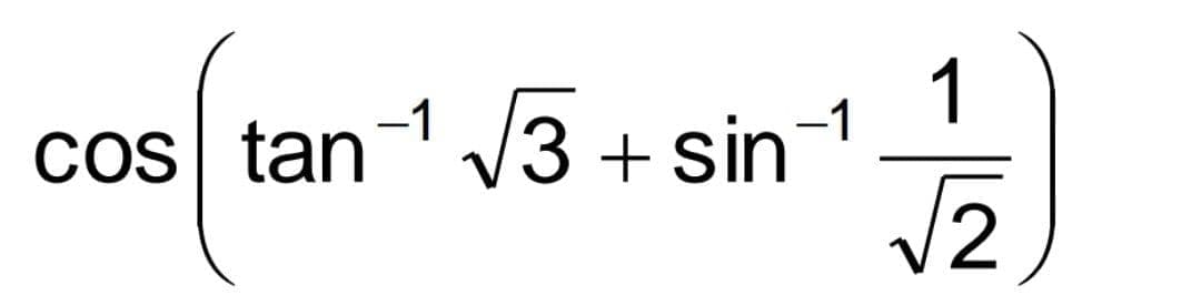 cos tan V3 + sin
1
-1
-1
