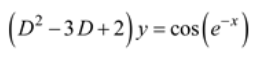 (D² -3D
+2),y = cos(e*")
