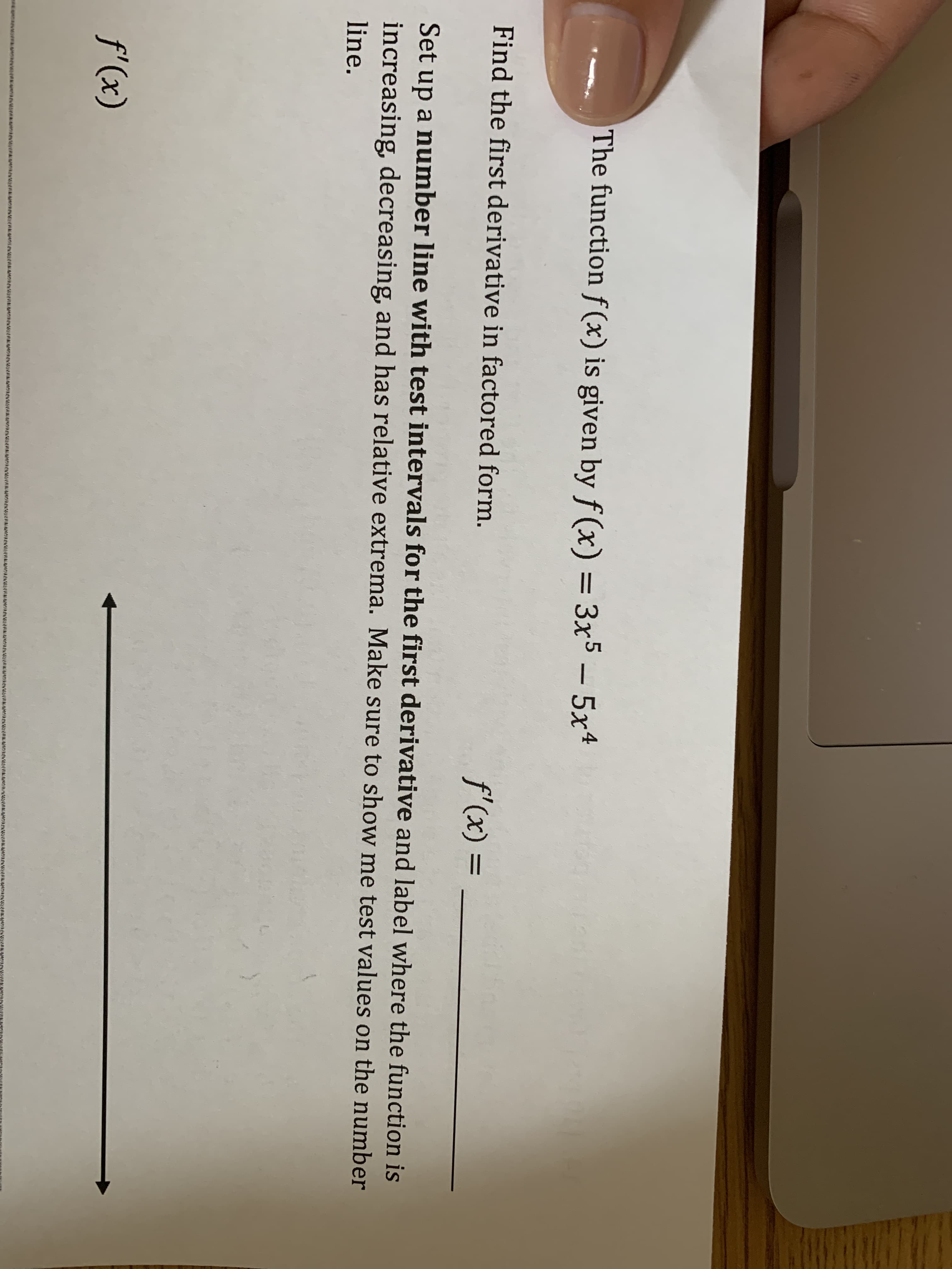 The function \( f(x) \) is given by \( f(x) = 3x^5 - 5x^4 \).

Find the first derivative in factored form.

Set up a **number line with test intervals** for the first derivative and label where the function is increasing, decreasing, and has relative extrema. Make sure to show the test values on the number line.

\[ f'(x) = \]

\[ \begin{array}{c}
\\
\end{array} \]