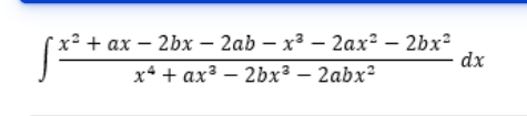 х* + ах — 2bx - 2аb — х3 — 2ах? — 2bx?
dx
х4 + ах3 — 2bх3 — 2аbx?
