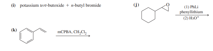 (i) potassium tert-butoxide + n-butyl bromide
(k)
mCPBA, CH₂Cl₂
(j)
(1) Phli
phenyllithium
(2) H3O+