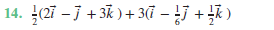 14. (27 – 3 + 3k ) + 3(7 – !J + k )
