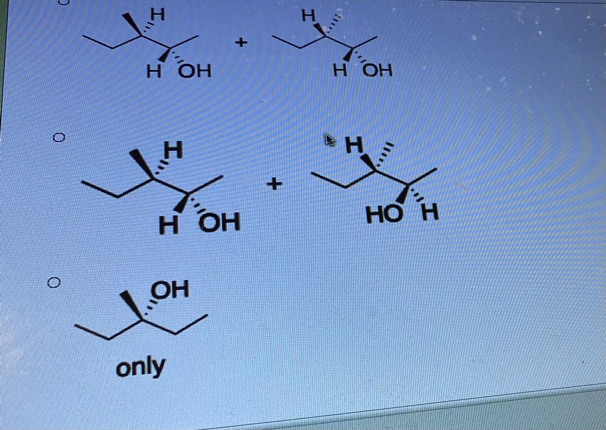 О
І,
нон
І,
н он
1.OH
only
Н
H OH
Но н