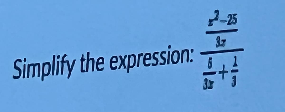 Simplify the expression:
-25