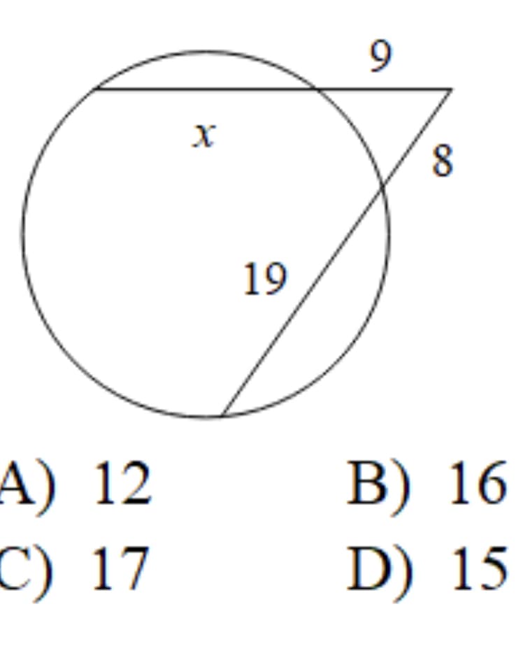 9
19
A) 12
C) 17
B) 16
D) 15
