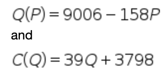 This image presents two key algebraic equations commonly used in economics for demand and cost functions. The equations are as follows:

1. Demand Function: \( Q(P) = 9006 - 158P \)

This equation demonstrates the relationship between the quantity demanded (Q) and the price (P) of a product. According to this equation, the quantity demanded decreases as the price increases. The coefficient -158 indicates the rate at which demand decreases with an increase in price.

2. Cost Function: \( C(Q) = 39Q + 3798 \)

This is a linear total cost function which describes the relationship between total cost (C) and the quantity produced (Q). In this equation, 39 represents the marginal cost, which is the cost of producing one additional unit of output. The constant term 3798 represents the fixed costs, which are costs that do not change with the level of output.

These equations are fundamental in understanding how price impacts demand and how total cost varies with production levels in economic analysis.