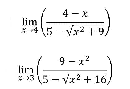 4- x
x-45-√√x² + 9,
lim
X→4
9-x²
lim
x-35-√√x² + 16,
X→3