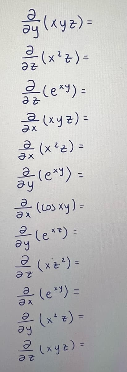 군e
= (?zx)
(x²z) =
ay le*s) =
르 (LOS Ky)-
(e**)
he
%3D
(x논) =
ze
으 (e'") =
%3D
(x*2) :
%3D
he
(xyz) =
