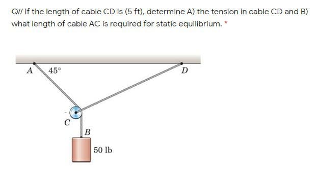 А
45°
D
B
50 lb
