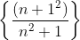 (n+1²)
n²+1