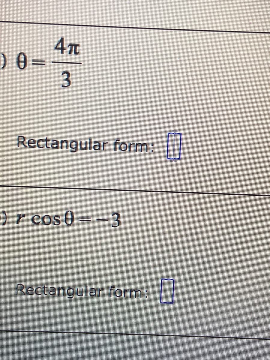 47
) 0 =
3
Rectangular form:
Or cos0
Rectangular form:
