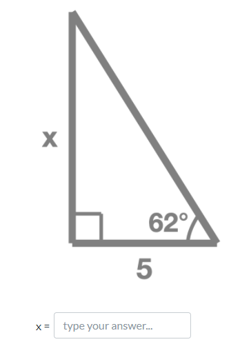 62°
X =
type your answer.
