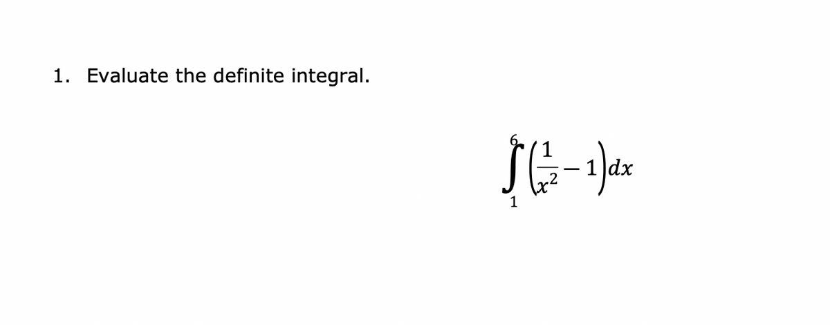 1. Evaluate the definite integral.
dx
