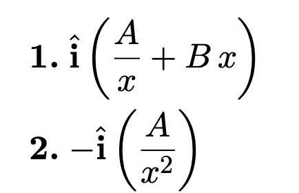 A
1.
+ Bx
A
2. –i
-1
x2
