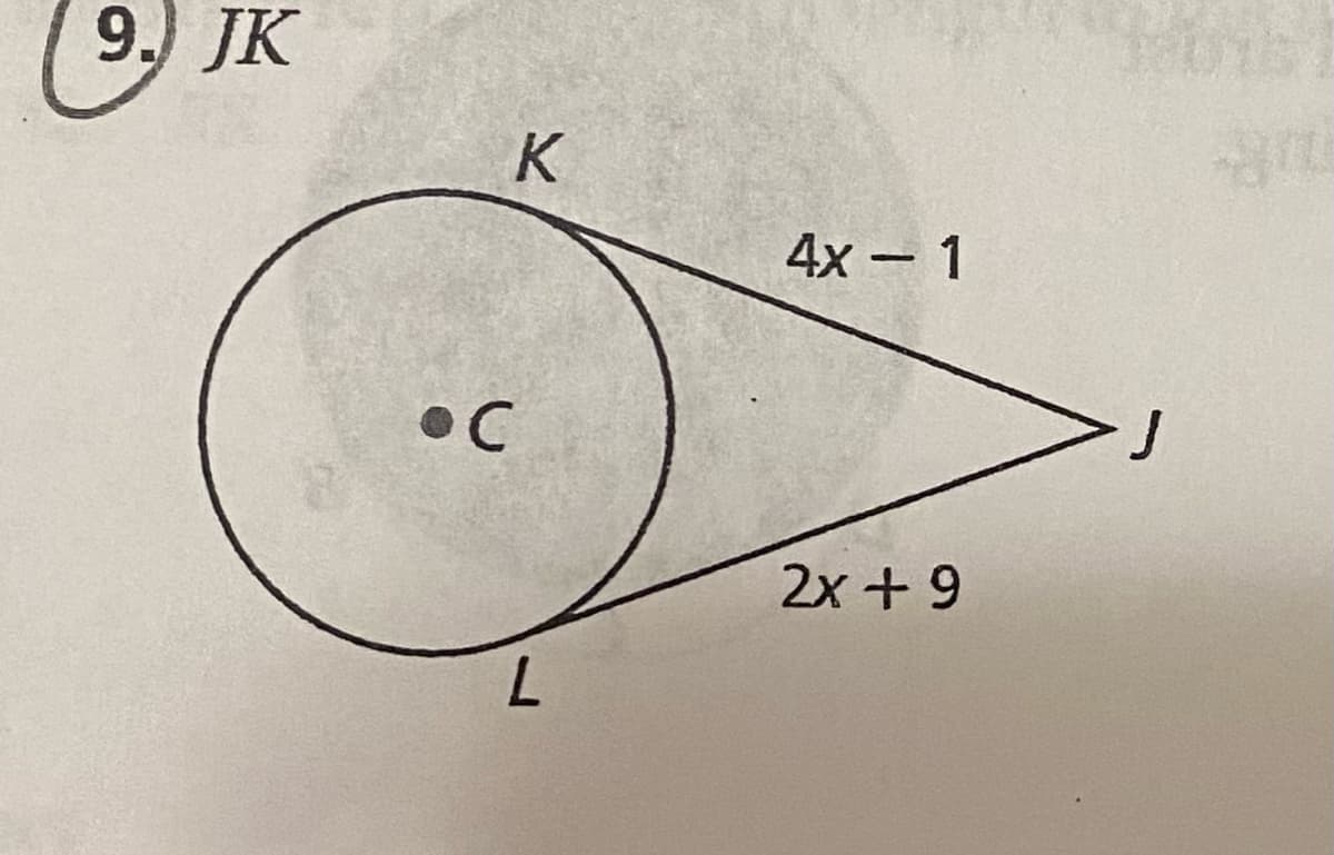 (JK
9.) JK
K
4х - 1
•C
2х + 9
