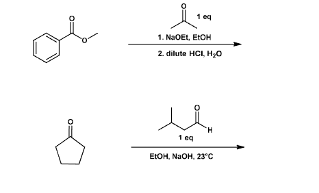 ། །་ བས
1. NaOEt, EtOH
2. dilute HCI, H₂O
1 eq
H
EtOH, NaOH, 23°C