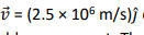 i = (2.5 x 106 m/s)f
