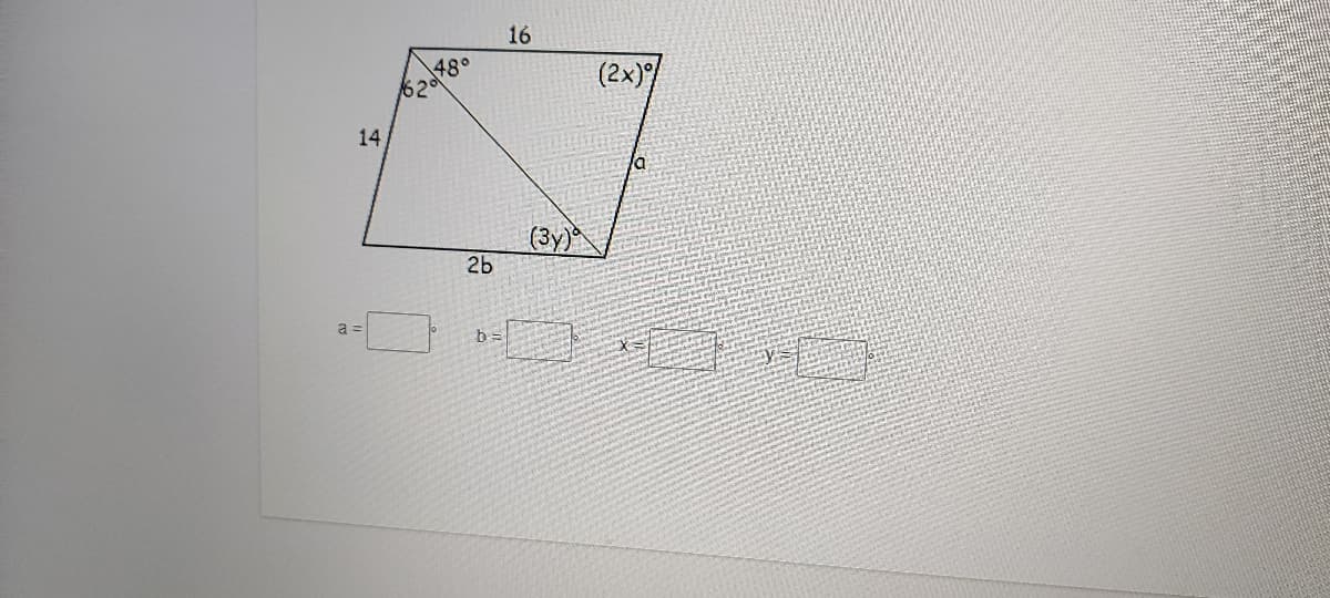 16
(2x)/
14
(3y)
26
a =
