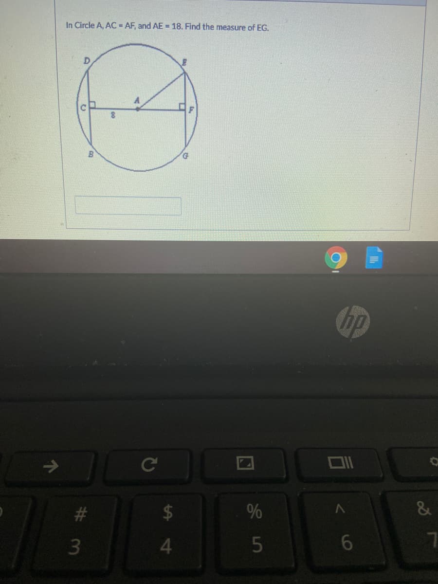 In Circle A, AC AF, and AE = 18. Find the measure of EG.
->
%
3
4.
%2
%23
