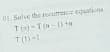 01, Solve the recumence equtions
T(n)-T(n- 1) tn
T
