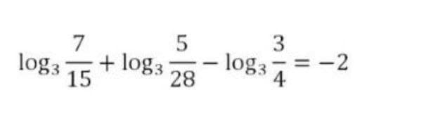 7
+ log3
15
- log3
= -2
log3
28
3.
