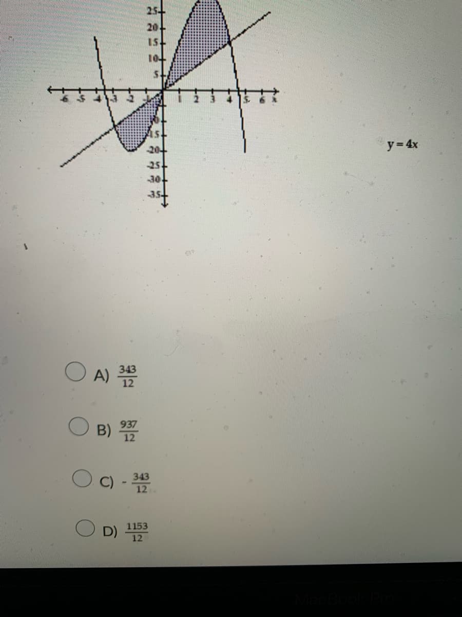 25-
20
15
1아
20
y = 4x
25
30
O A)
937
B)
343
C)
12
1153
