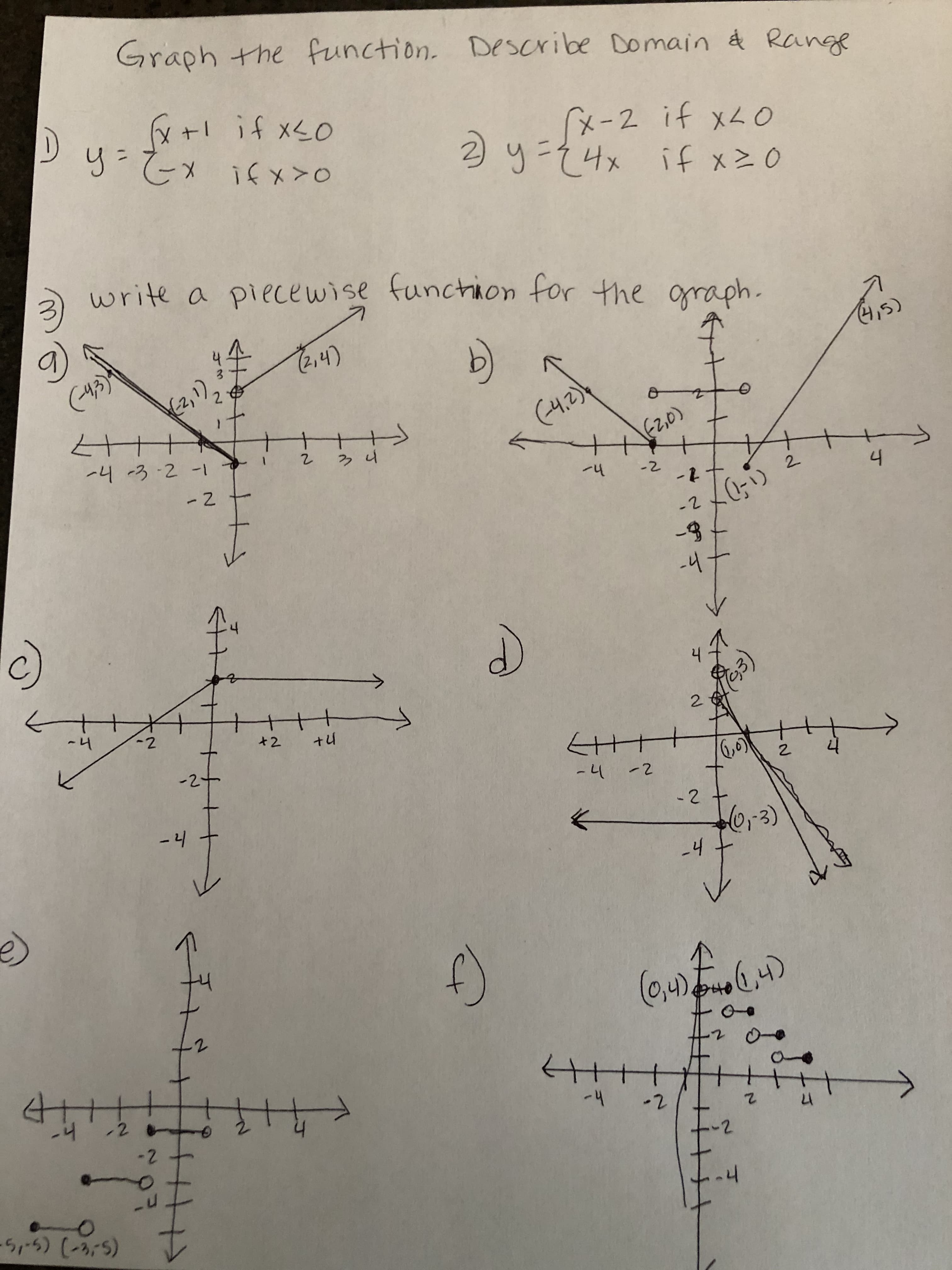 X +1 if xs0
y=
「メ-2 if x40
3yそ4x ifx20
ミメナ!
oハメう! メ-2-6
