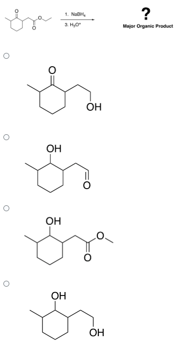 0
0
1. NaBH
3. HO
OH
OH
C
ทํา
ОН
OH
OH
?
Major Organic Product