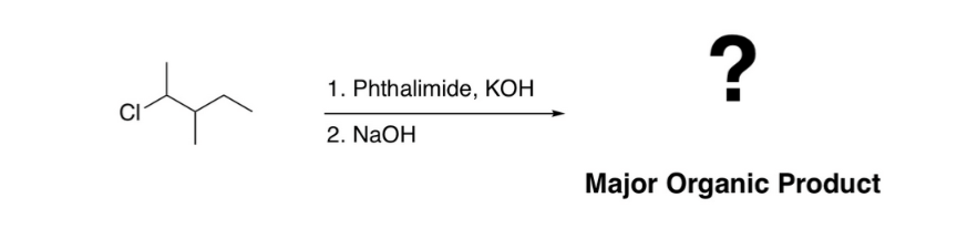 CI
1. Phthalimide, KOH
2. NaOH
?
Major Organic Product