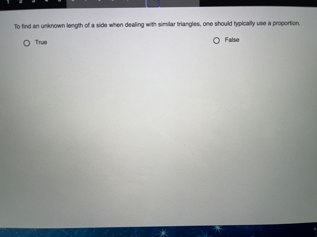 To find an unknown length of a side when dealing with similar triangles, one should typically use a proportion.
True
O False
