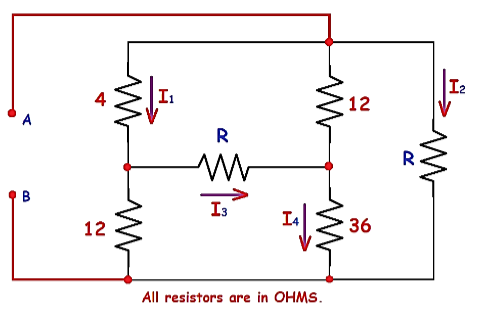 I2
I1
12
R
B
I3
12
36
All resistors are in OHMS.
