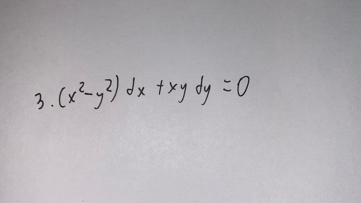 3. (x²-y²) dx + xy dy = 0