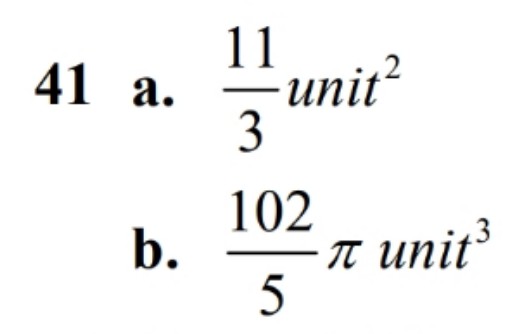 11
41 a.
unit?
3
102
unit
T ³
b.
