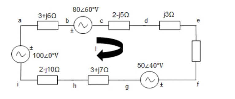 80260°V
3+j60
2-j50
j30
a
d
e
10020°V
50240°V
2-j100
3+j70
i
h
