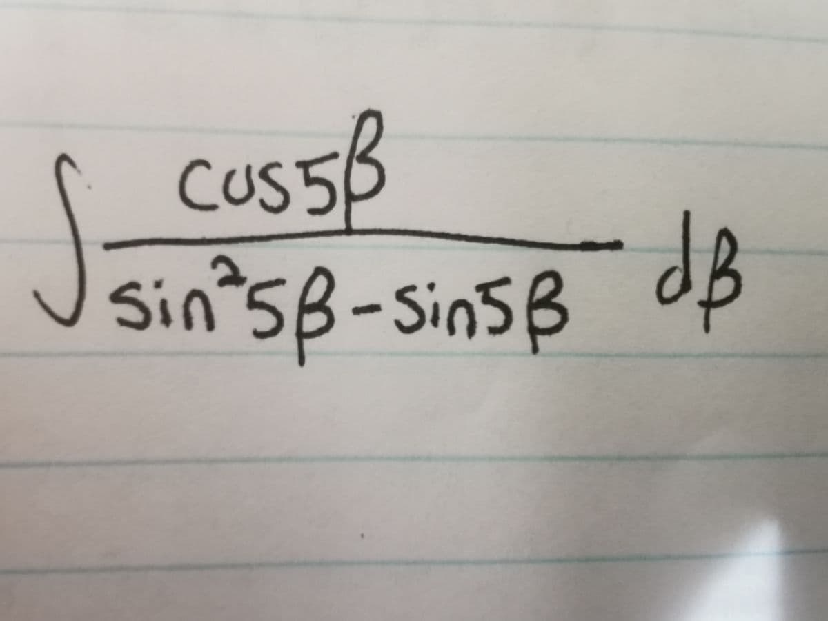 Cas 56
J
sin'sB-Sin5B
dB
