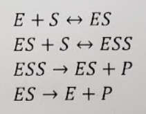 E+S →ES
ESS ESS
ESSES +P
ES → E + P