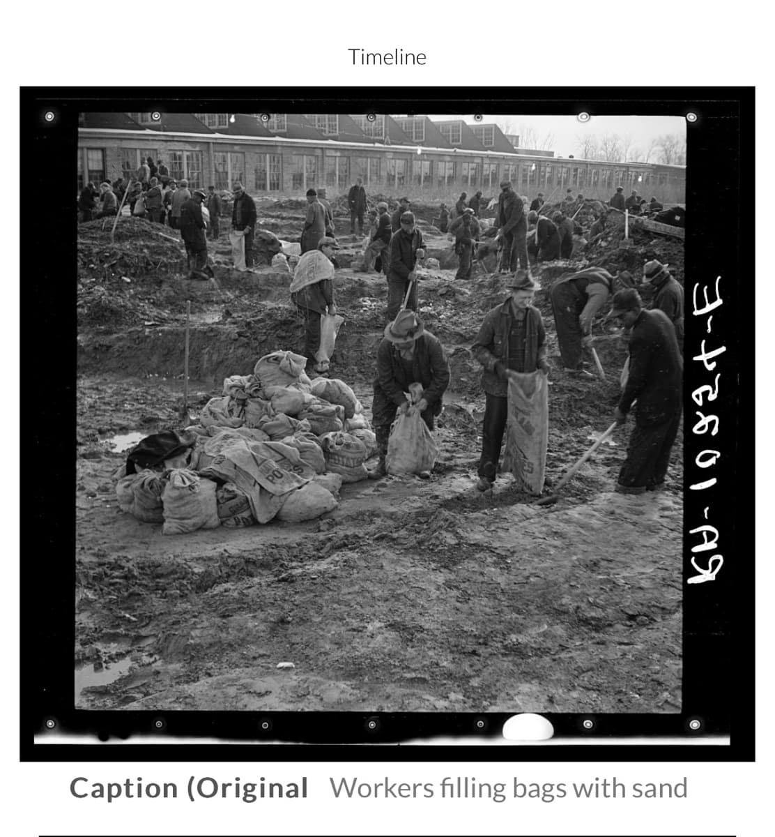 Timeline
Caption (Original Workers filling bags with sand
BN-10924-E