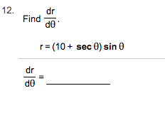 12
dr
Find
d0
r (10sec 0) sin 0
히용
