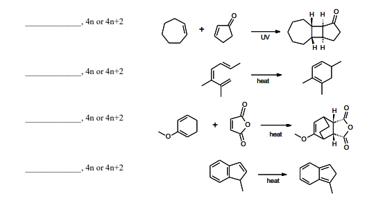 нн
4n or 4n+2
+
UV
HH
, 4n or 4n+2
heat
4n or 4n+2
heat
4n or 4n+2
heat
