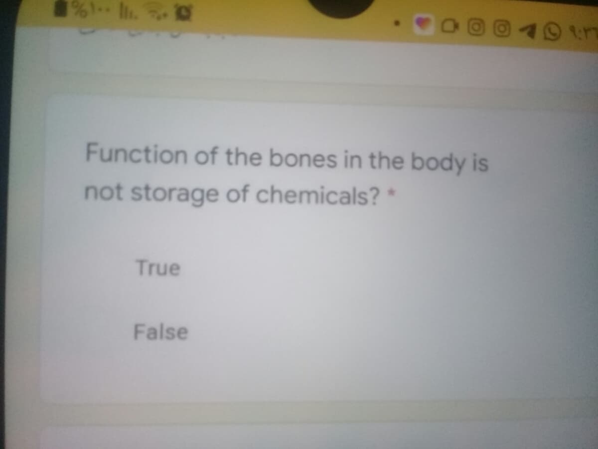 %1I.
Function of the bones in the body is
not storage of chemicals?
True
False
