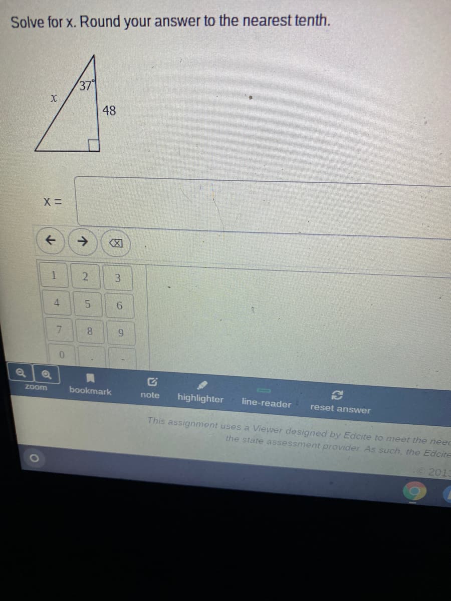 Solve for x. Round your answer to the nearest tenth.
37
48
->
3.
4.
8.
Zoom
bookmark
highlighter
note
line-reader
reset answer
This assignment uses a Viewer designed by Edcite to meet the need
the state assessment provider. As such, the Edcite
2013
冈
2.
1.
