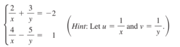 3
y
1
Hint: Let u =– and v =
4
5
1
y
