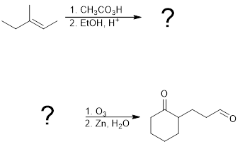 ^.
?
1. CH₂CO3H
2. ETOH, H*
1.03
2. Zn, H₂O
?
O