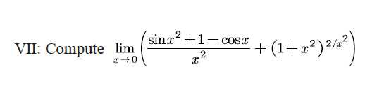 VII: Compute lim (sinz²+1-cosz + (1+z²) ²/²)
2
20